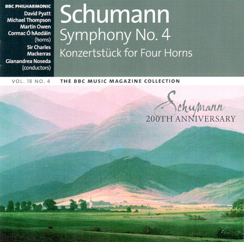 BBC Music, Volume 18, Number 5: Symphony no. 4 / Konzertstück for Four Horns