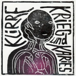 Krieg und Karies