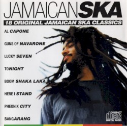 Jamaican SKA (18 Original Jamaican Ska Classics)