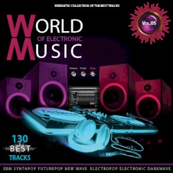 World of Electronic Music Vol.5