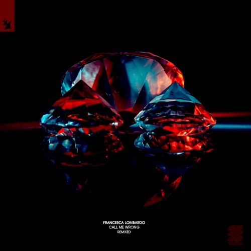 Call Me Wrong (remixed)