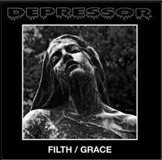 Filth / Grace