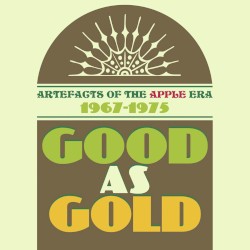 Good as Gold: Artefacts of the Apple Era 1967-1975