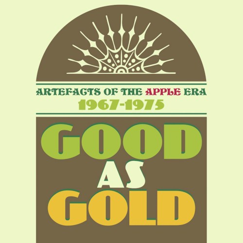 Good as Gold: Artefacts of the Apple Era 1967-1975