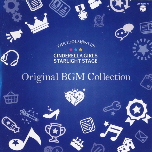 THE IDOLM@STER CINDERELLA GIRLS STARLIGHT STAGE Original BGM Collection