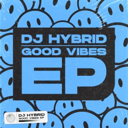 Good Vibes EP