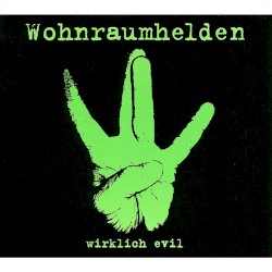 wirklich evil