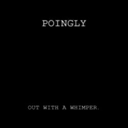Out With a Whimper
