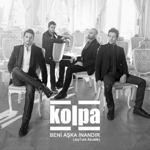 Beni Aşka İnandır