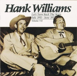 Let’s Turn Back the Years July 1951 – June 1952, Volume 7