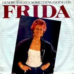 I Know There's Something Going On / Threnody