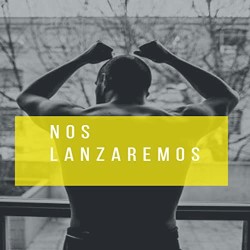 Nos Lanzaremos