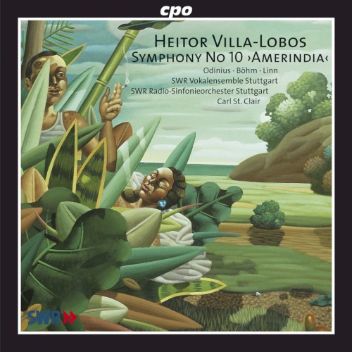 Villa-Lobos, H. / Symphony no. 10 "Amerinda"