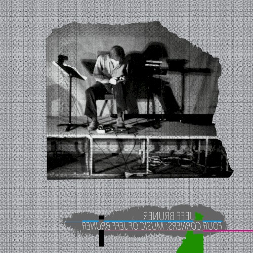 Four Corners: Music of Jeff Bruner