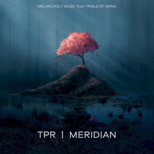 Meridian: Melancholy Music From Trials of Mana