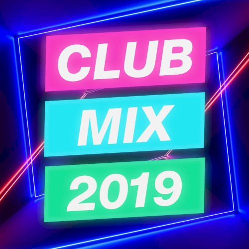 Club Mix 2019