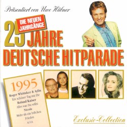 25 Jahre Deutsche Hitparade: 1995