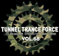 Tunnel Trance Force, Volume 68