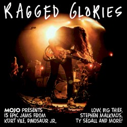 Ragged Glories