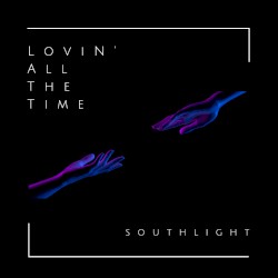 Lovin’ All the Time