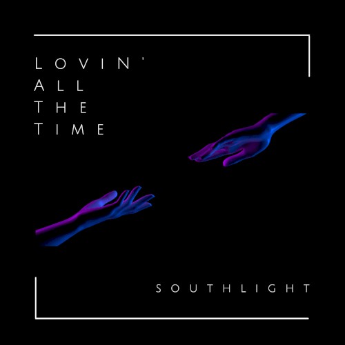 Lovin’ All the Time