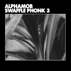 Swaffle Phonk 3