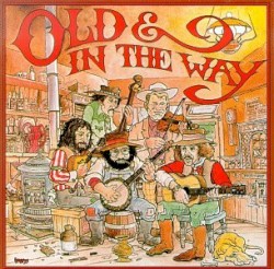 Old & In the Way