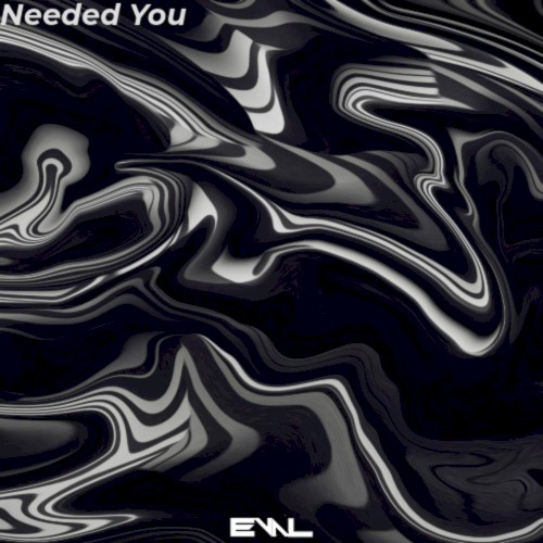 Needed You