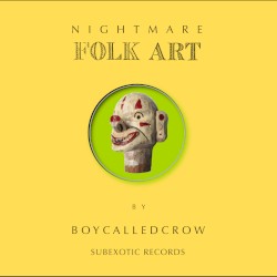 Nightmare Folk Art
