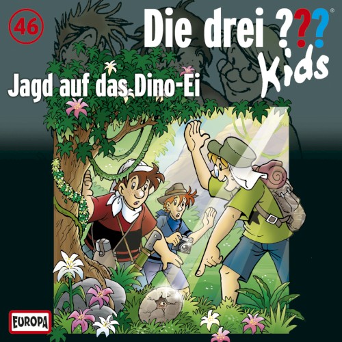 Die drei ??? Kids, Folge 46: Jagd auf das Dino-Ei