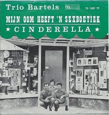 Mijn oom heeft 'n sexboetiek / Cinderella