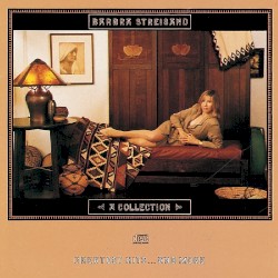 A Collection: Greatest Hits… and More
