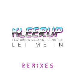 Let Me In (remixes)