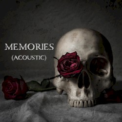 Memories (Acoustic)