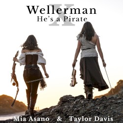 Wellerman x He's a Pirate