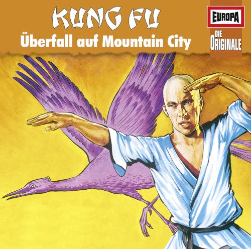 Kung Fu: Überfall auf Mountain City
