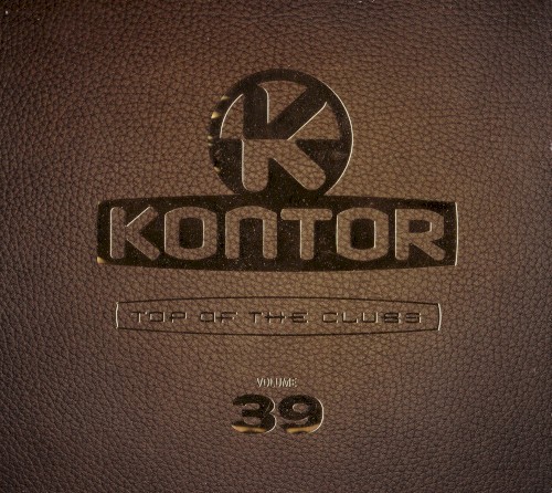 Kontor: Top of the Clubs, Volume 39