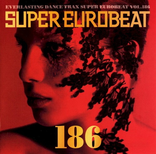 Super Eurobeat, Vol. 186