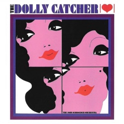 The Dolly Catcher