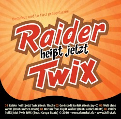 Raider heißt jetzt Twix / Großstadt Karibik
