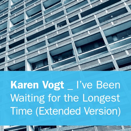 I’ve Been Waiting for the Longest Time (extended version)