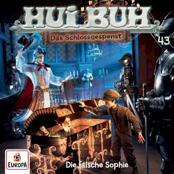Hui Buh neue Welt 43: Die falsche Sophie