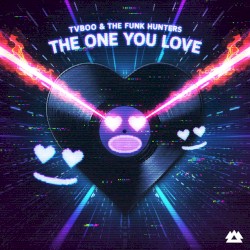 The One You Love