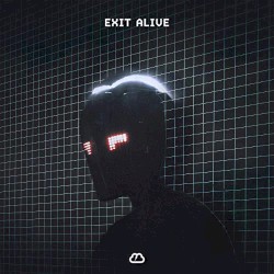Exit Alive