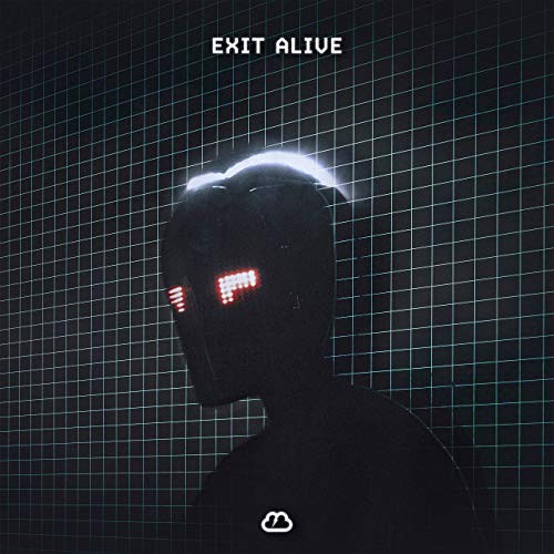Exit Alive