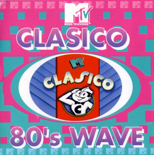 MTV Clasico - 80's Wave