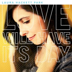 Love Will Have Its Day