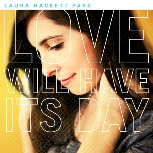 Love Will Have Its Day
