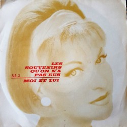 Les Souvenirs qu'on n'a pas eus / Moi et lui