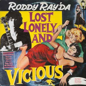 Lost Lonely And Vicious